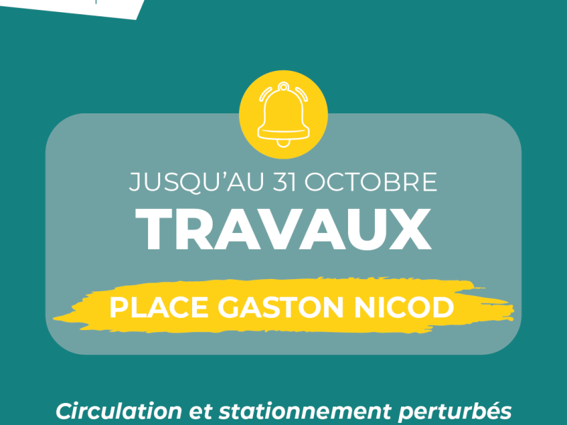Travaux : Place Gaston Nicod