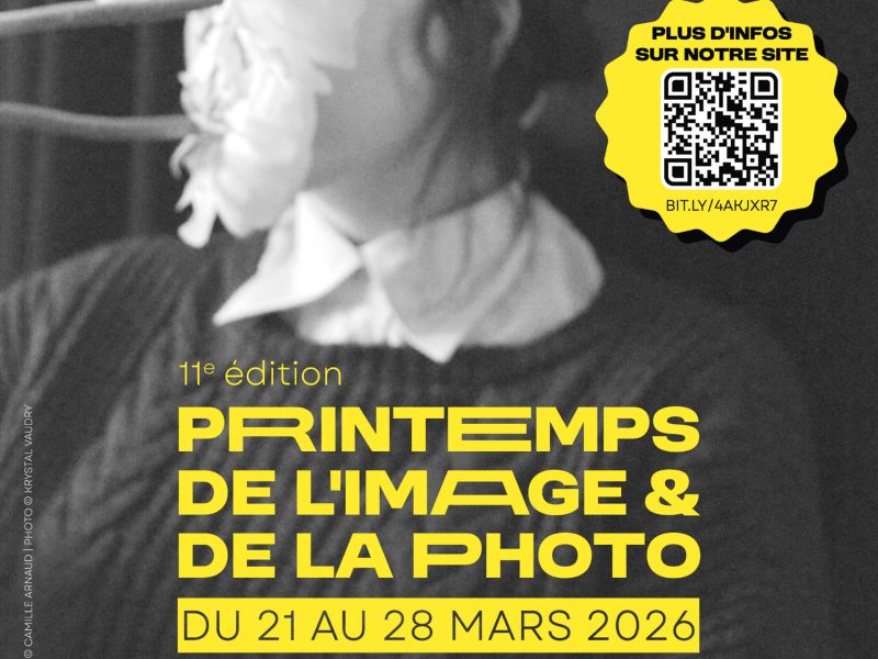 Le printemps de l’image et de la photo