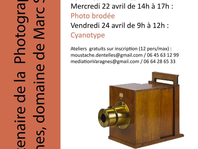 ATELIERS à VARAGNES - Bicentenaire de la photographie