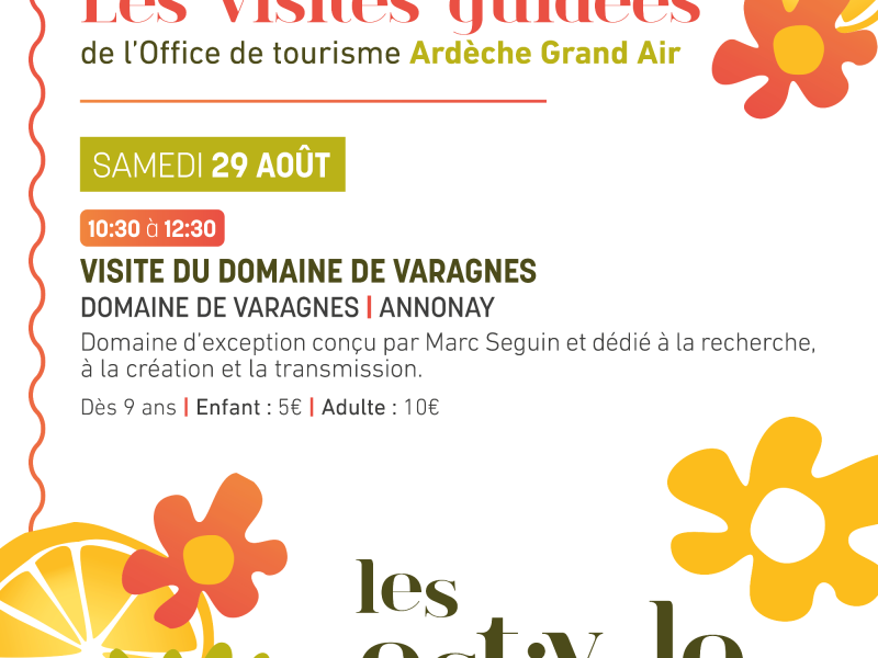 Visite guidée - Domaine de Varagnes